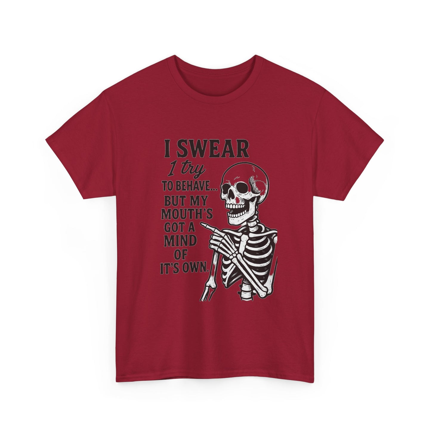 Funny Skeleton Tee, I Swear I Try to Behave T-Shirt, Halloween Shirt, Graphic Tee for Adults, Casual Wear, Gift Idea