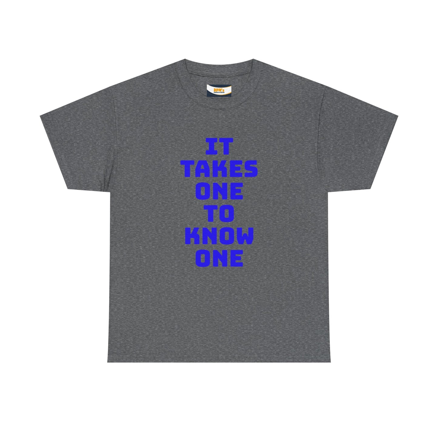 Unisex Heavy Cotton Tee - "It Takes One to Know One" | Perfect for Friendship Day, Casual Wear, Gift Ideas, Matching Tees
