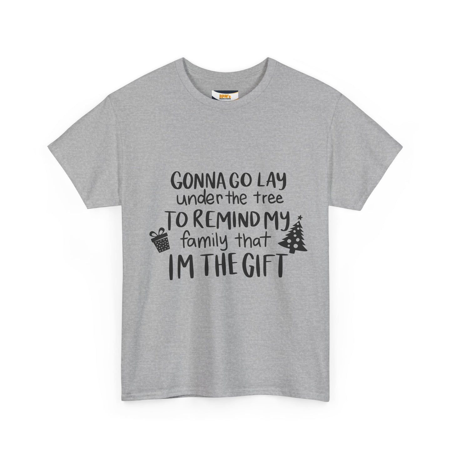 Gift Reminder Tee - Funny Christmas Shirt, Holiday Humor, Unisex Cotton Tee, Family Gift, Christmas Gift Shirt