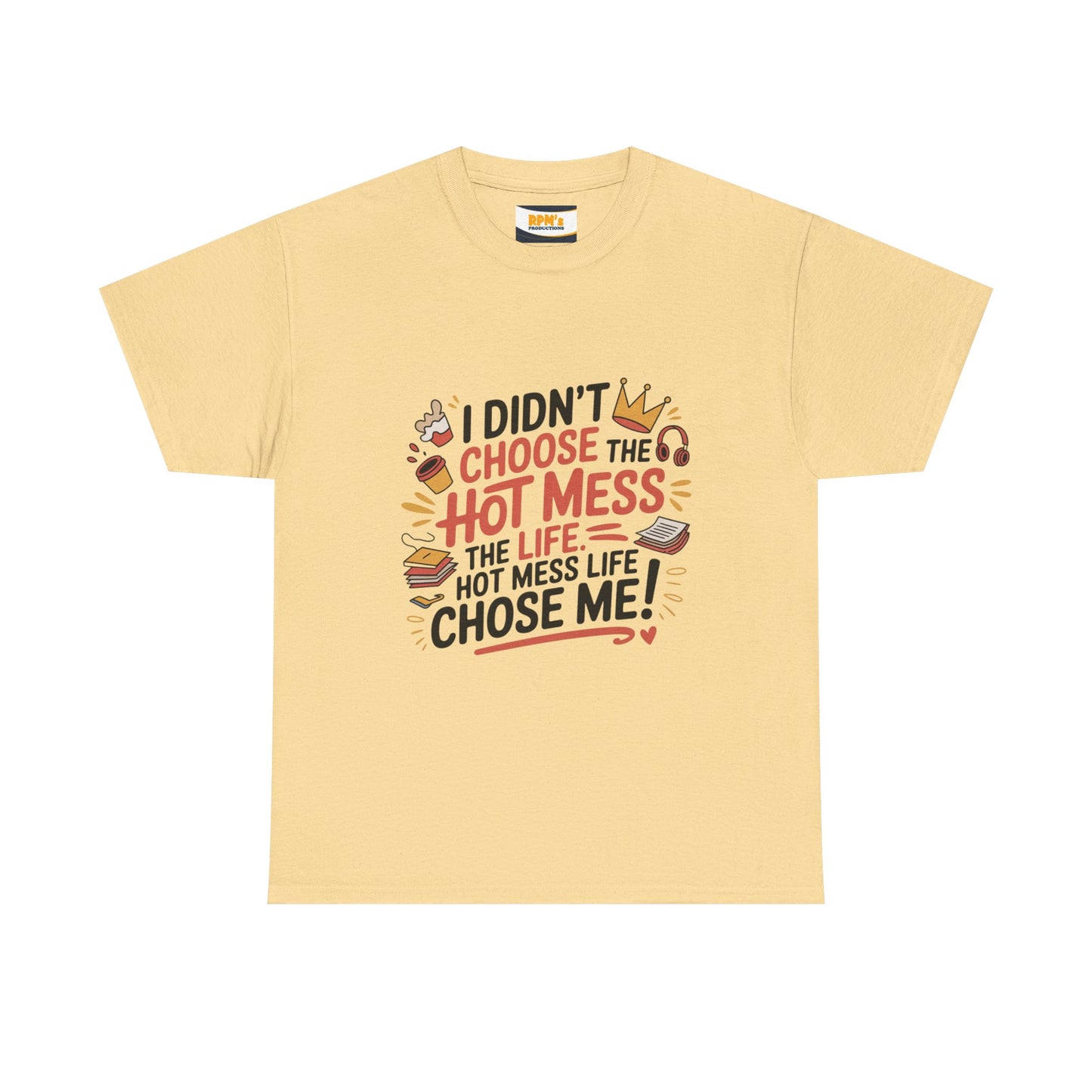 Hot Mess Unisex T-Shirt - Fun Casual Tee, Gift for Friends, Everyday Wear, Funny Quote Shirt, Birthday Gift, Humor Apparel