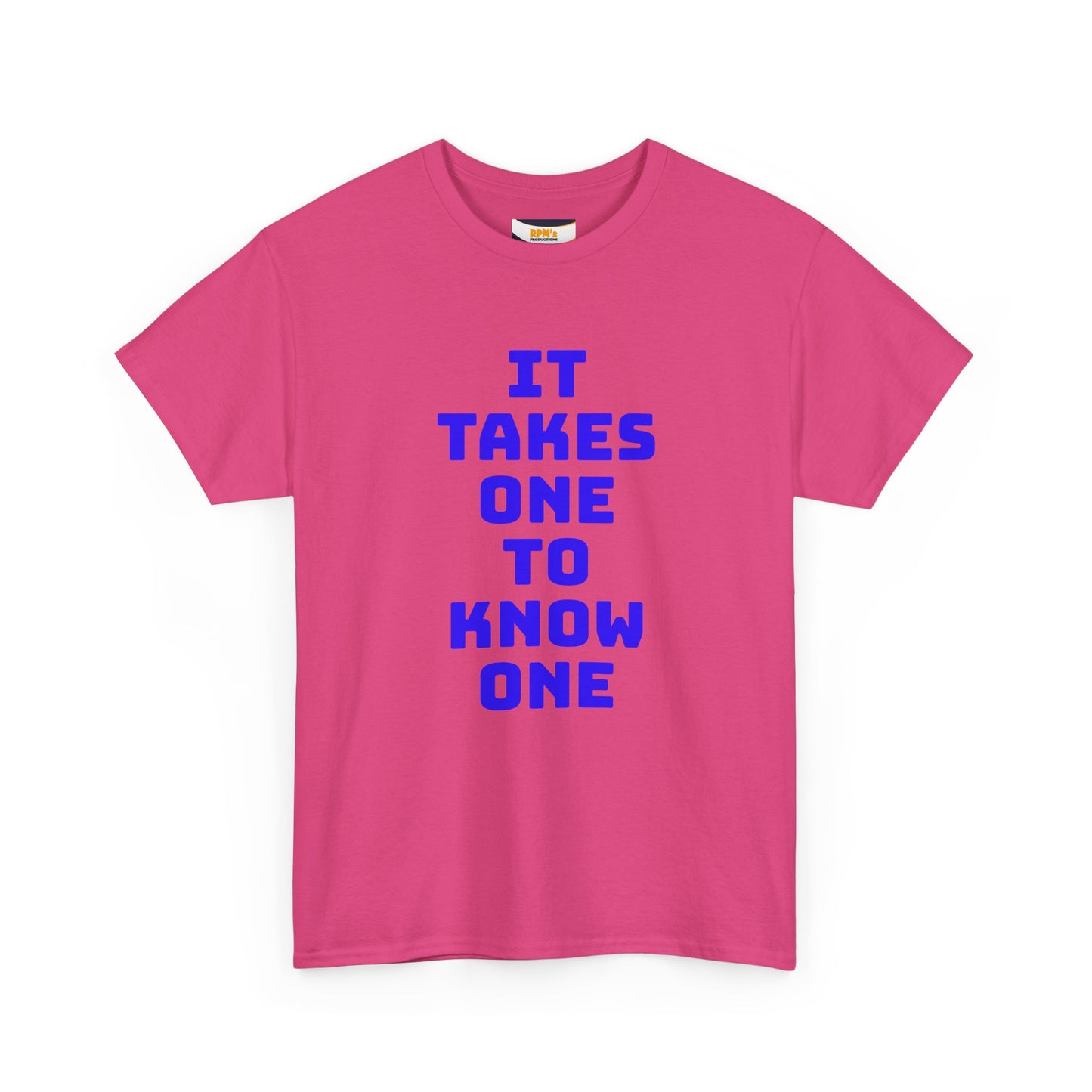 Unisex Heavy Cotton Tee - "It Takes One to Know One" | Perfect for Friendship Day, Casual Wear, Gift Ideas, Matching Tees