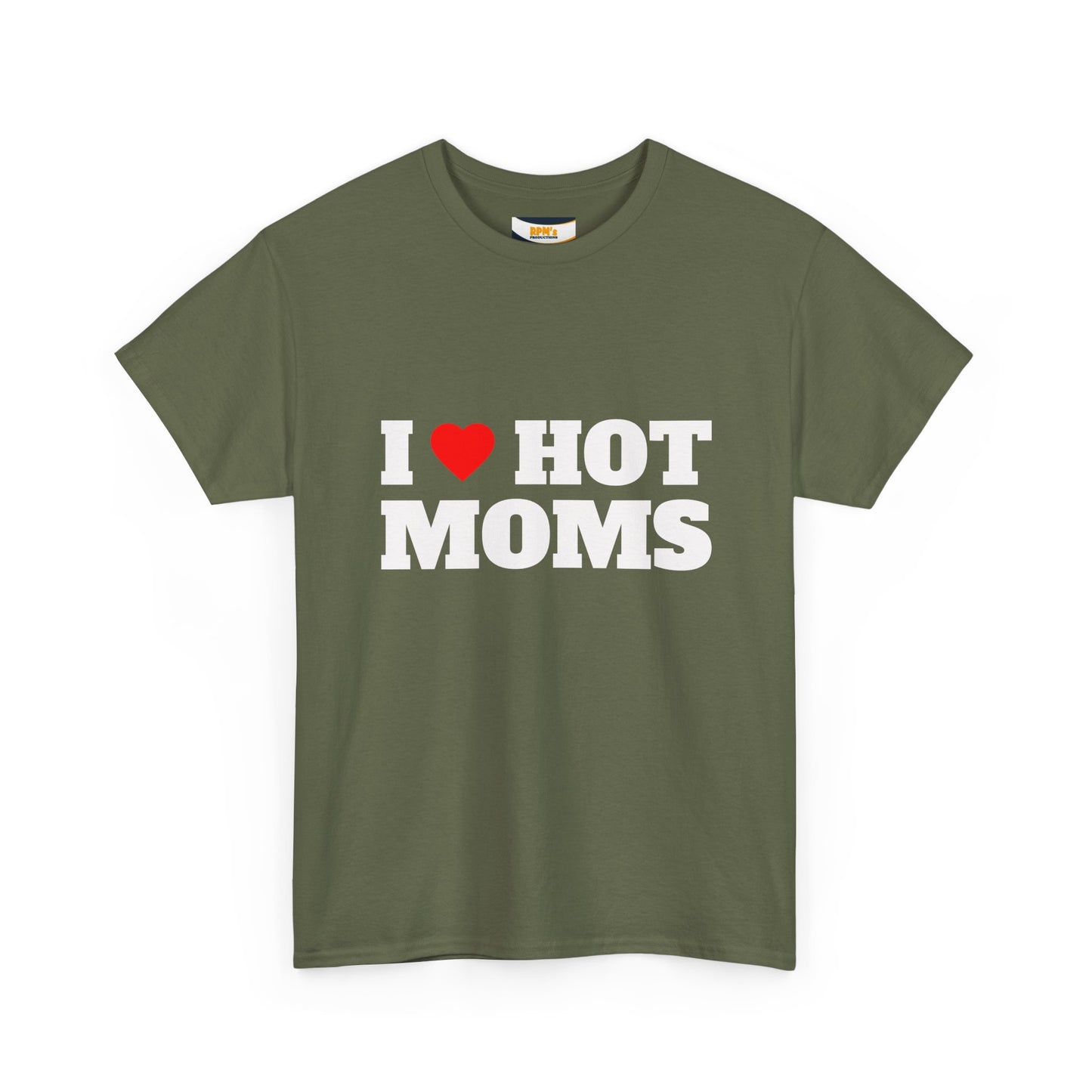 I LOVE HOT MOMS Unisex Heavy Cotton Tee