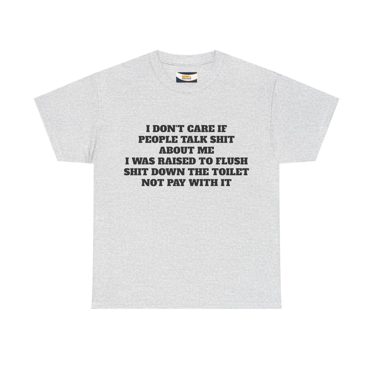 Sarcastic Quote Tee, Unisex Heavy Cotton Shirt, Funny Graphic T-shirt, Humor Apparel, Gift for Friends, Casual Everyday Wear