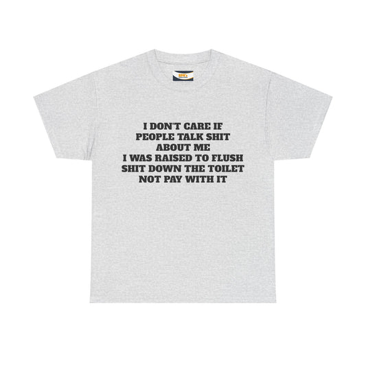 Sarcastic Quote Tee, Unisex Heavy Cotton Shirt, Funny Graphic T-shirt, Humor Apparel, Gift for Friends, Casual Everyday Wear