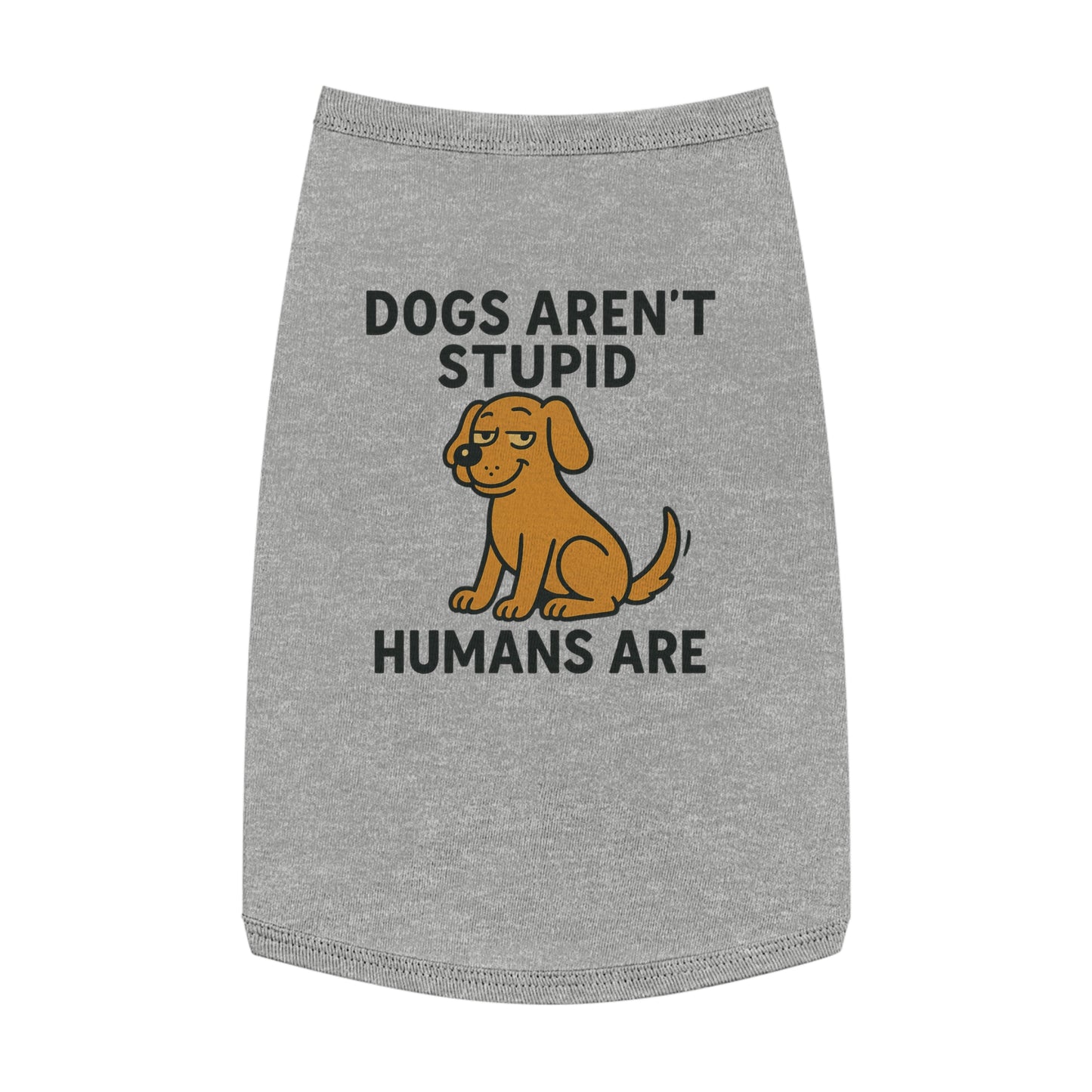 Humorous Dog Tank Top - Perfect for Pet Lovers, Doggie Apparel, Funny Gifts, Casual Wear, Dog-Themed Clothing