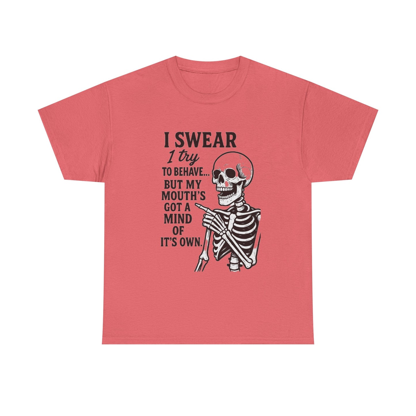 Funny Skeleton Tee, I Swear I Try to Behave T-Shirt, Halloween Shirt, Graphic Tee for Adults, Casual Wear, Gift Idea