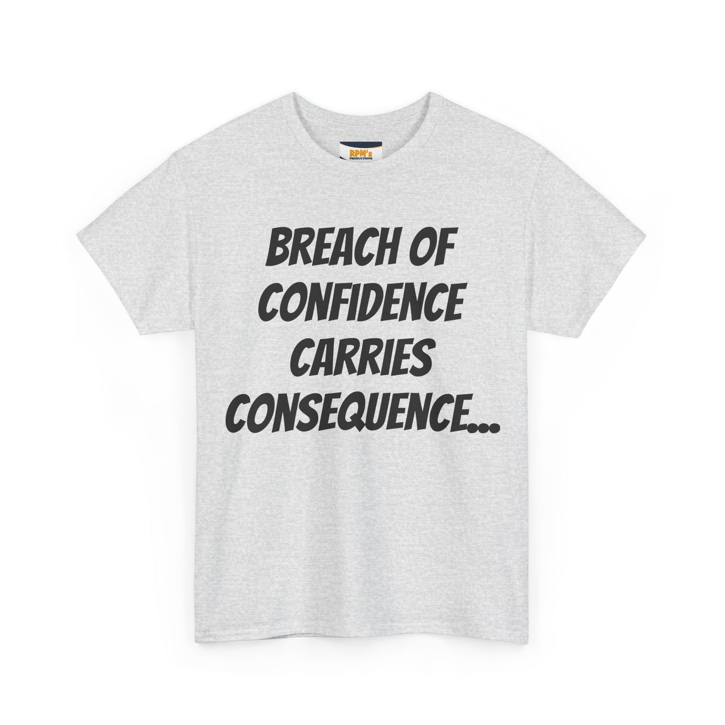 Confidence Breach Tee | Funny Unisex Heavy Cotton Tee, Casual Wear, Gift for Friends, Trendy Novelty Shirt, Statement Apparel