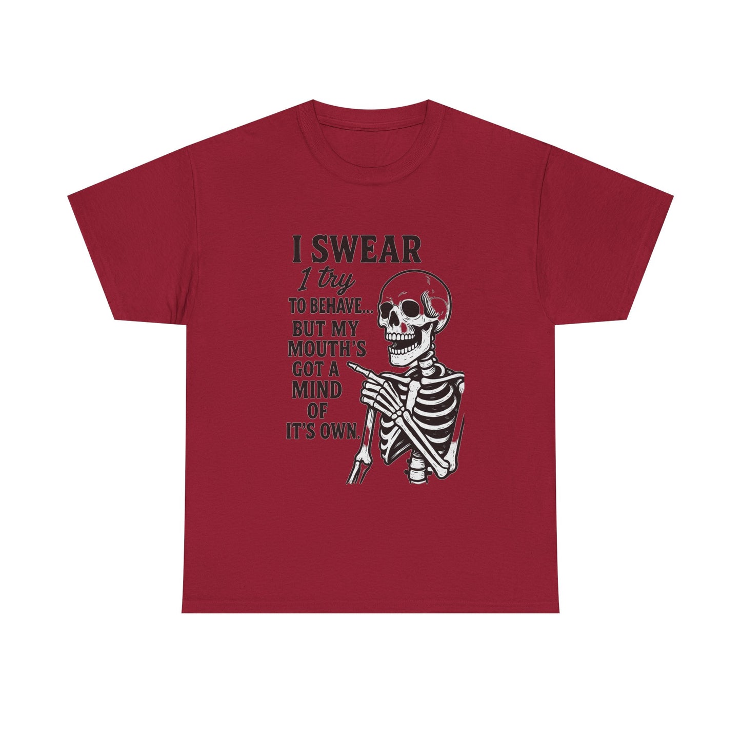 Funny Skeleton Tee, I Swear I Try to Behave T-Shirt, Halloween Shirt, Graphic Tee for Adults, Casual Wear, Gift Idea
