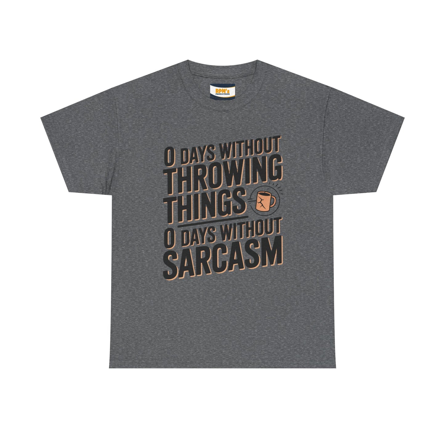 Sarcastic Unisex Heavy Cotton Tee, Funny Tee, Casual Wear, Gift for Sarcasm Lovers, Humor Shirt, Everyday Top