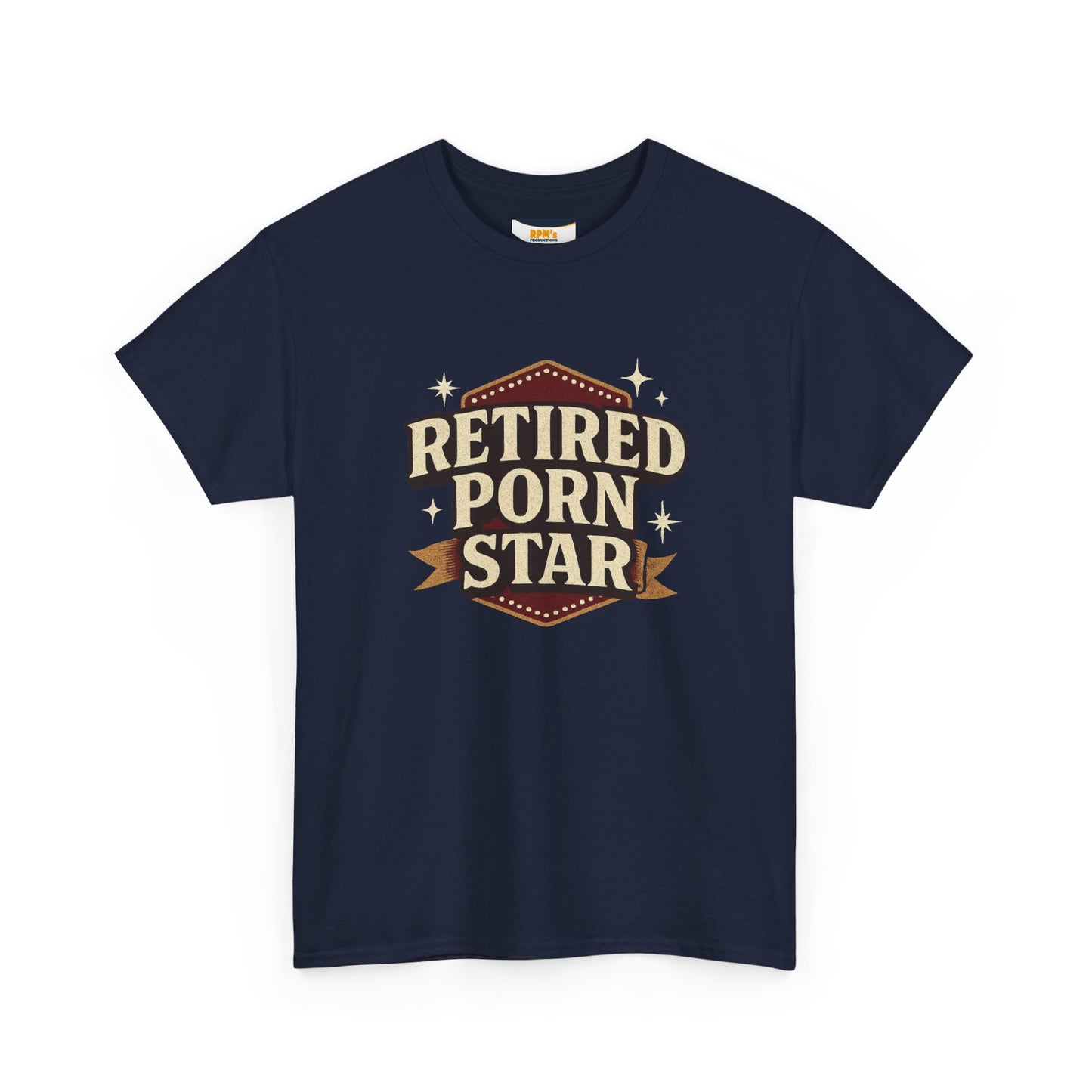 Retired Porn Star Unisex Heavy Cotton Tee, Funny Gift, Party Tee, Humorous Shirt, Adult Humor Apparel, Birthday Present