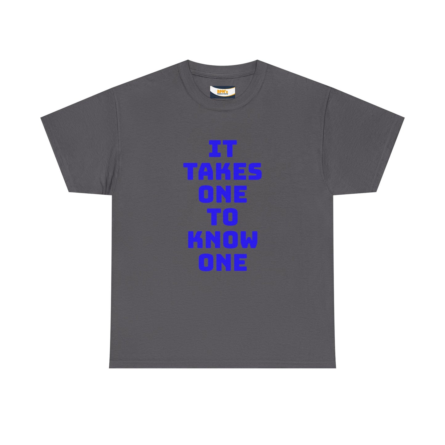 Unisex Heavy Cotton Tee - "It Takes One to Know One" | Perfect for Friendship Day, Casual Wear, Gift Ideas, Matching Tees