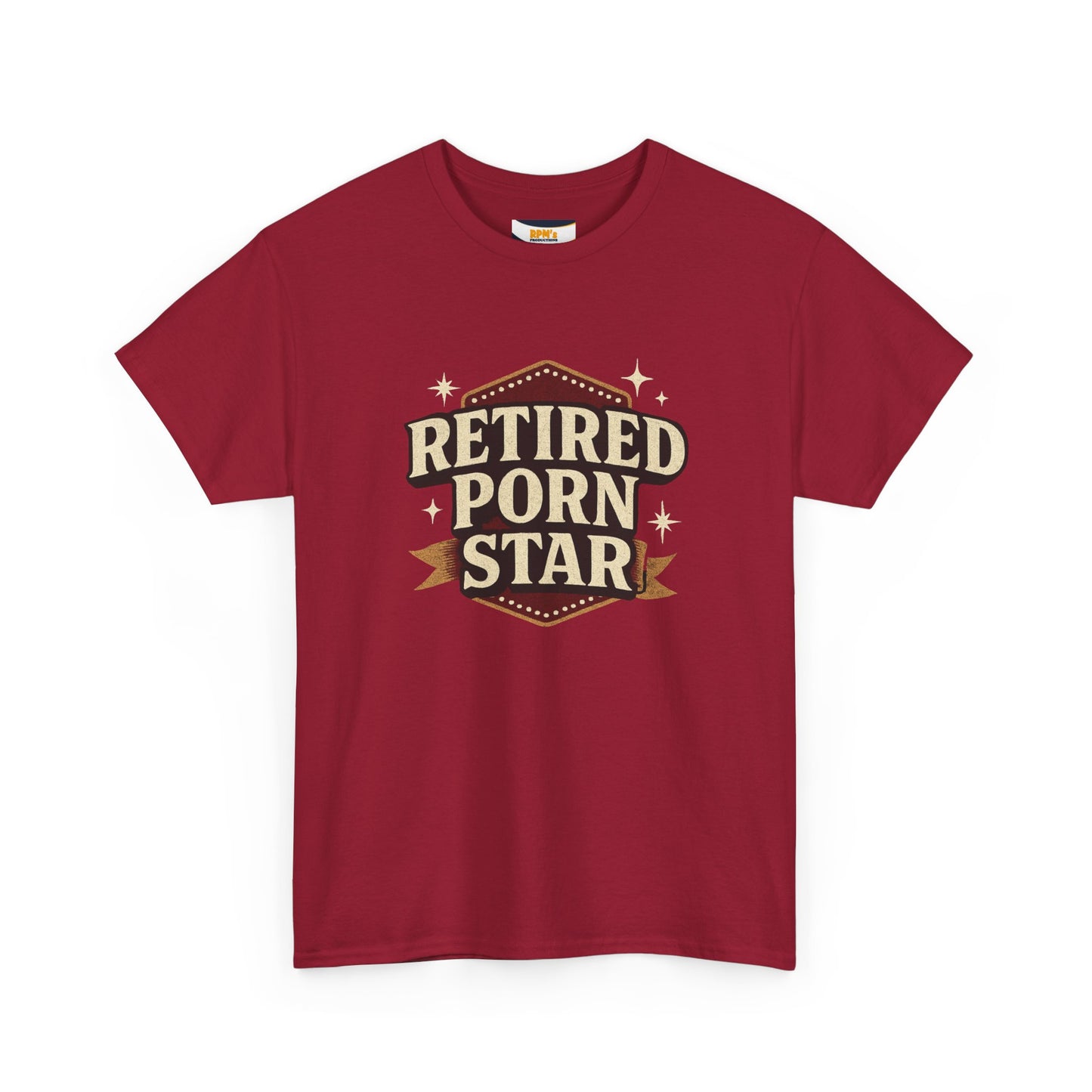 Retired Porn Star Unisex Heavy Cotton Tee, Funny Gift, Party Tee, Humorous Shirt, Adult Humor Apparel, Birthday Present