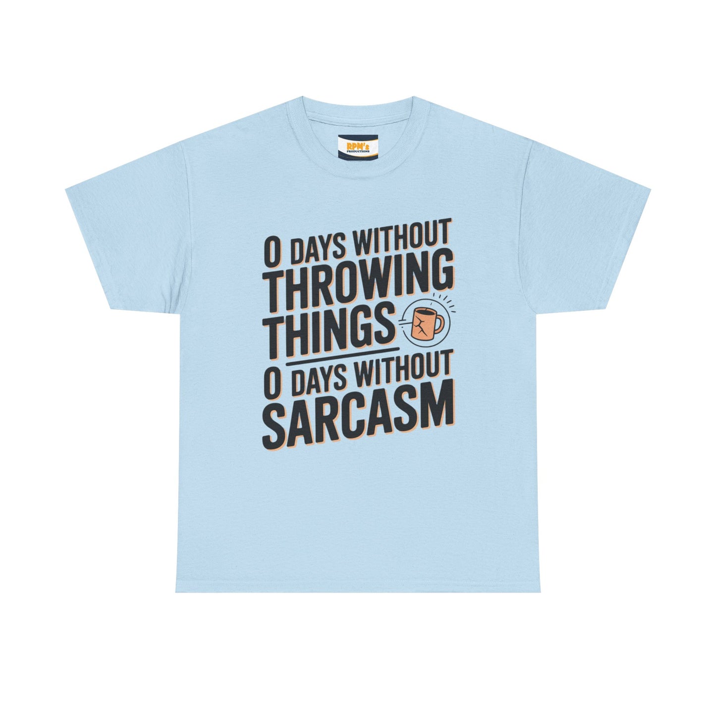 Sarcastic Unisex Heavy Cotton Tee, Funny Tee, Casual Wear, Gift for Sarcasm Lovers, Humor Shirt, Everyday Top