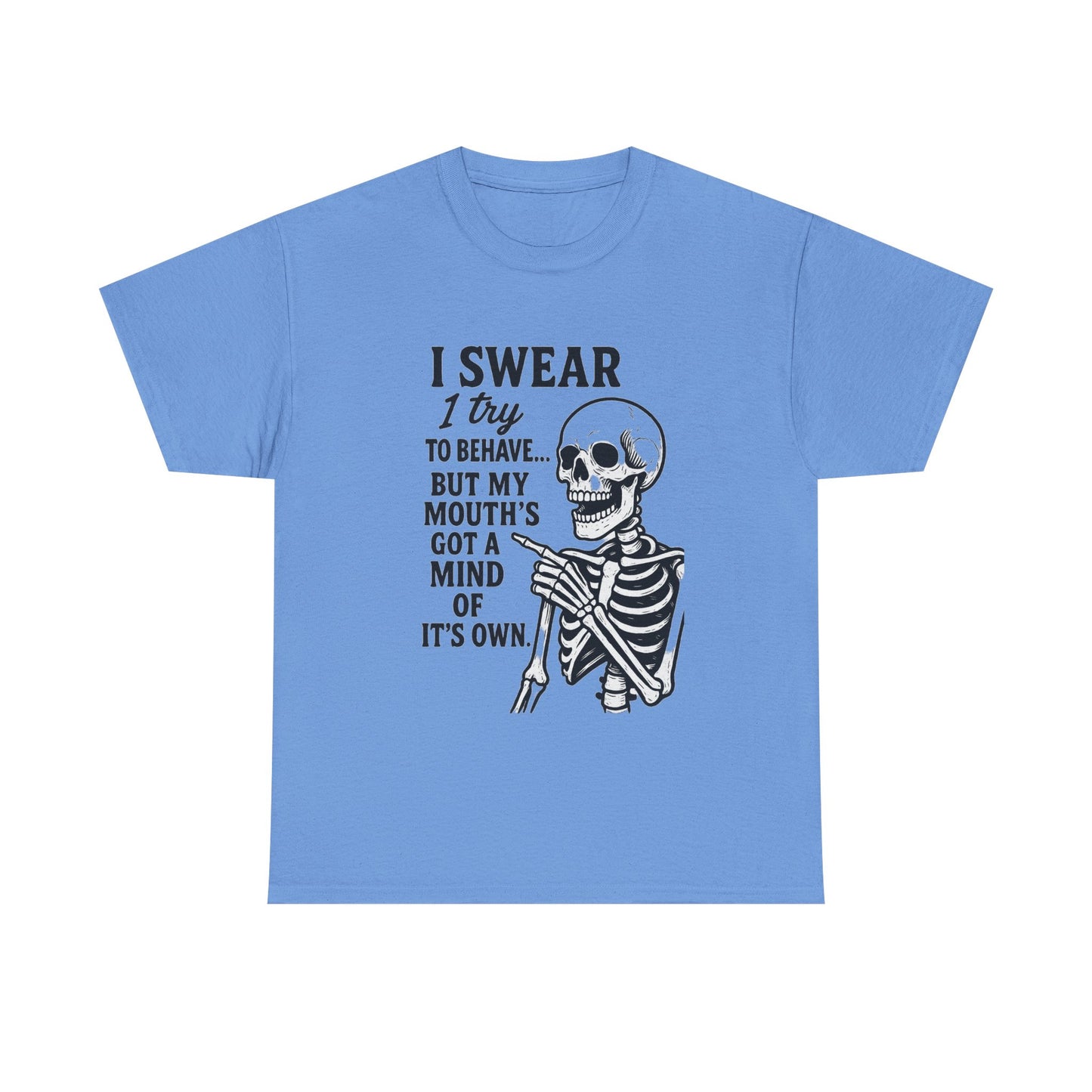 Funny Skeleton Tee, I Swear I Try to Behave T-Shirt, Halloween Shirt, Graphic Tee for Adults, Casual Wear, Gift Idea