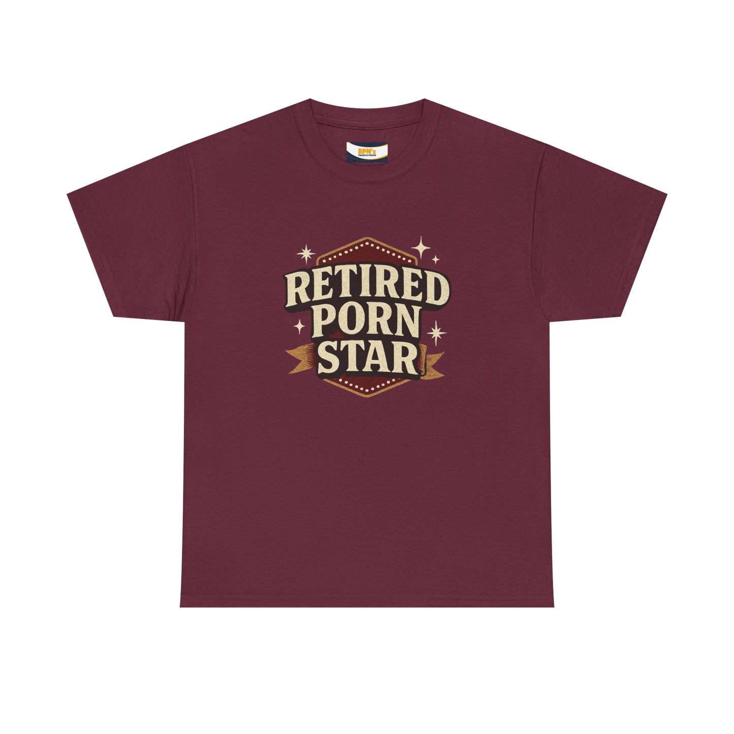 Retired Porn Star Unisex Heavy Cotton Tee, Funny Gift, Party Tee, Humorous Shirt, Adult Humor Apparel, Birthday Present