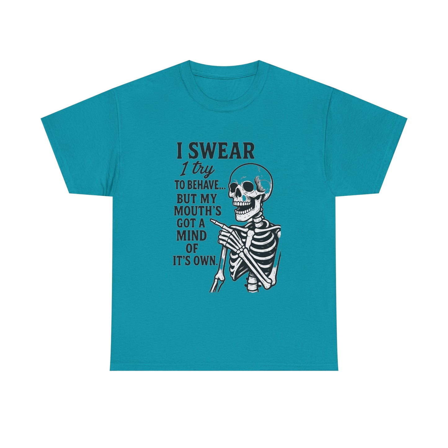 Funny Skeleton Tee, I Swear I Try to Behave T-Shirt, Halloween Shirt, Graphic Tee for Adults, Casual Wear, Gift Idea