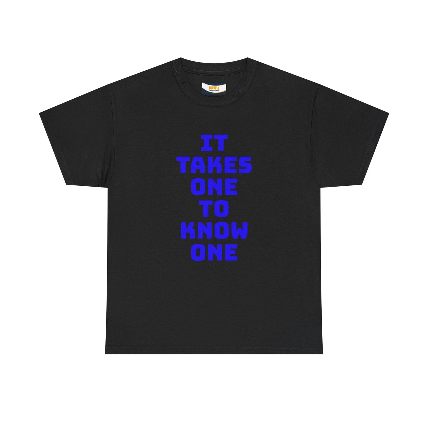 Unisex Heavy Cotton Tee - "It Takes One to Know One" | Perfect for Friendship Day, Casual Wear, Gift Ideas, Matching Tees
