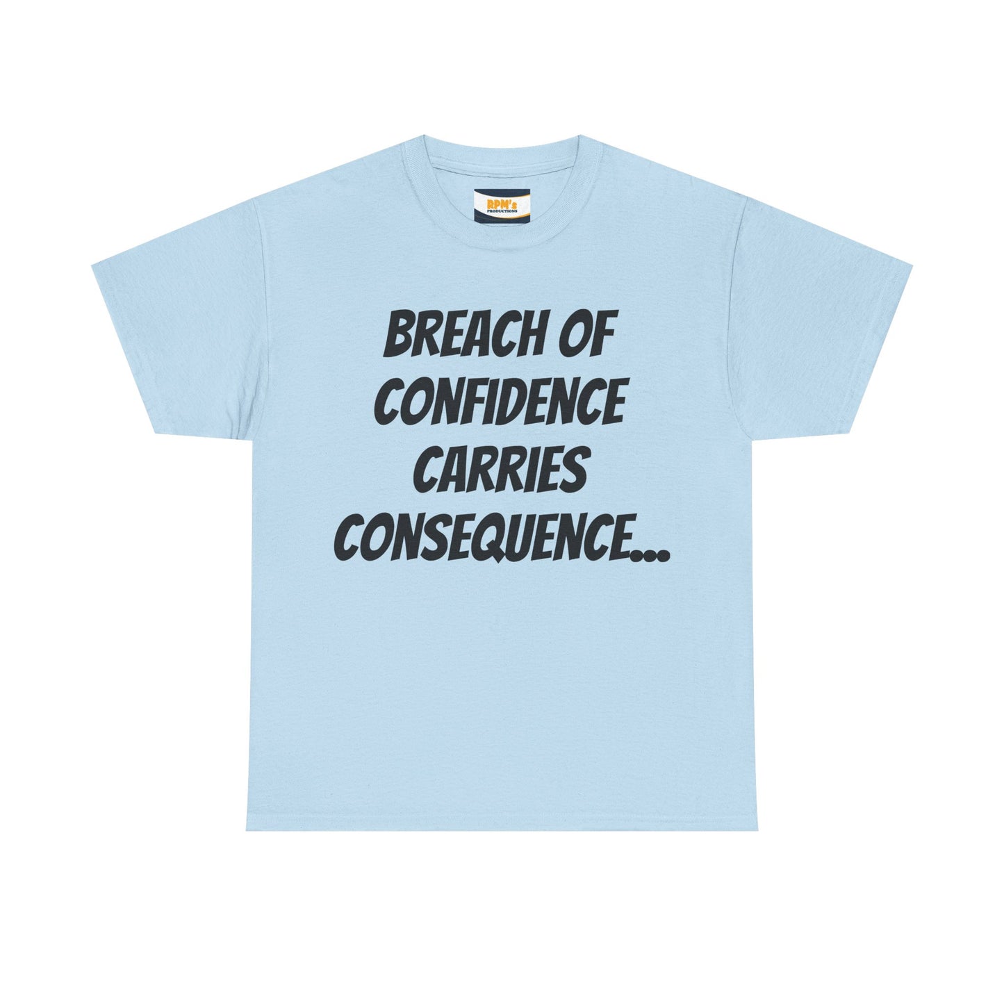 Confidence Breach Tee | Funny Unisex Heavy Cotton Tee, Casual Wear, Gift for Friends, Trendy Novelty Shirt, Statement Apparel