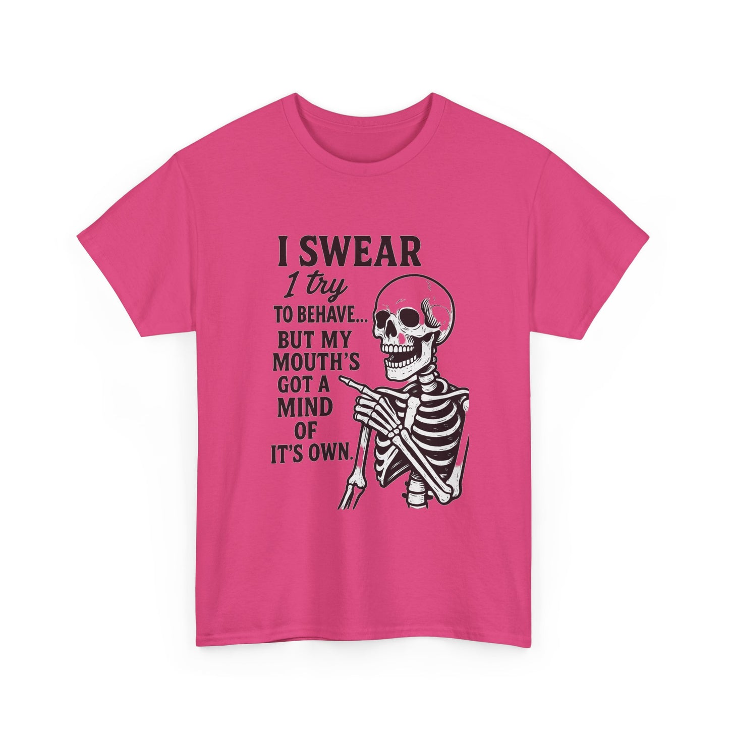 Funny Skeleton Tee, I Swear I Try to Behave T-Shirt, Halloween Shirt, Graphic Tee for Adults, Casual Wear, Gift Idea