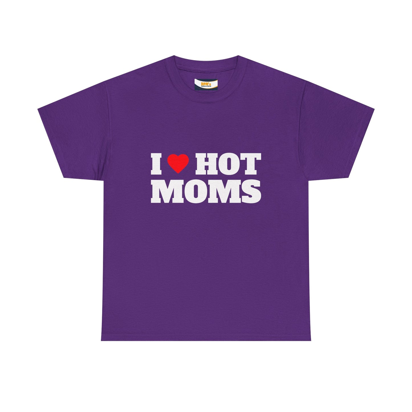 I LOVE HOT MOMS Unisex Heavy Cotton Tee