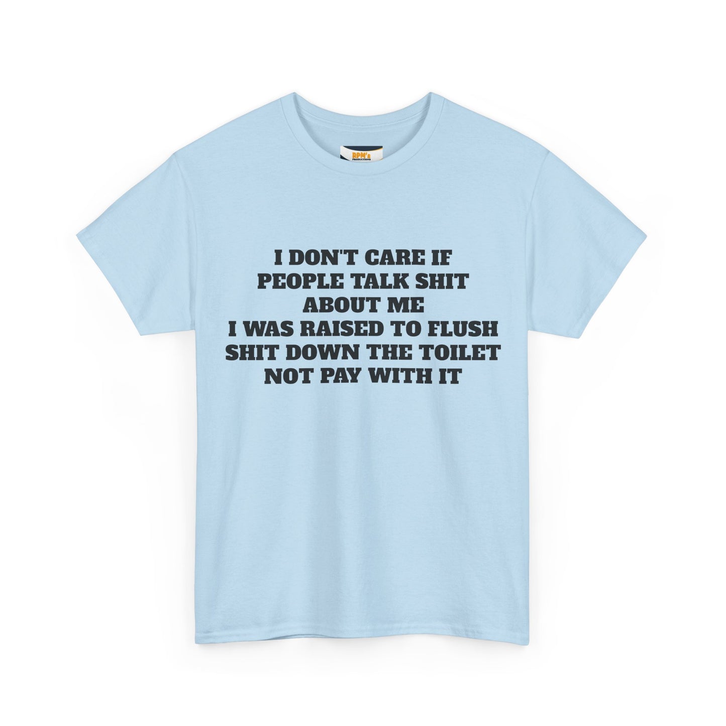 Sarcastic Quote Tee, Unisex Heavy Cotton Shirt, Funny Graphic T-shirt, Humor Apparel, Gift for Friends, Casual Everyday Wear