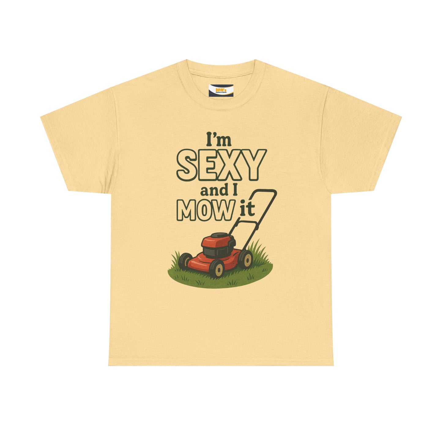 I'm Sexy and I Mow It Tee, Funny Gardening Shirt, Gift for Lawn Lovers, Unisex Cotton Tee, Perfect for Father's Day