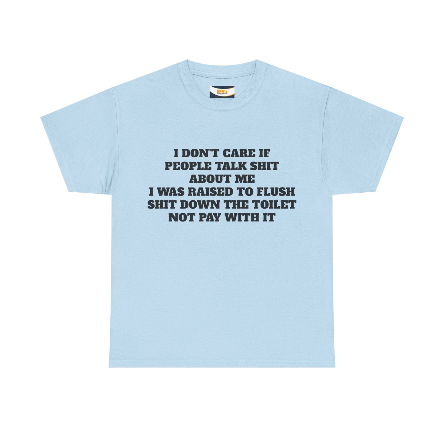 Sarcastic Quote Tee, Unisex Heavy Cotton Shirt, Funny Graphic T-shirt, Humor Apparel, Gift for Friends, Casual Everyday Wear