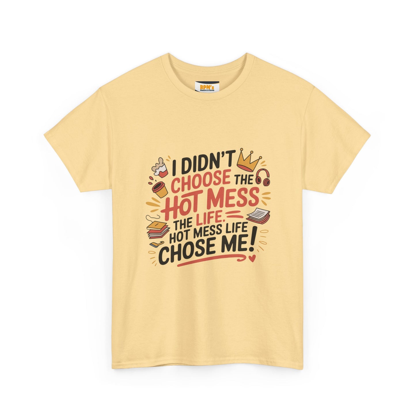 Hot Mess Unisex T-Shirt - Fun Casual Tee, Gift for Friends, Everyday Wear, Funny Quote Shirt, Birthday Gift, Humor Apparel