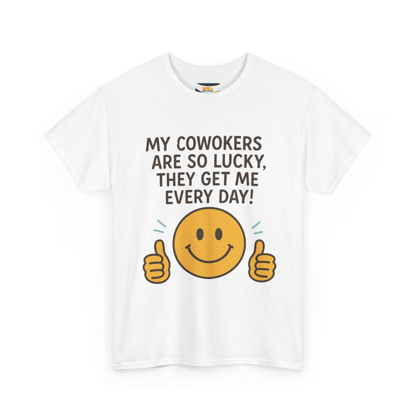 Funny Work Quote Unisex Heavy Cotton Tee, Office Humor Shirt, Coworker Gift, Sarcastic Tee, Work from Home Apparel