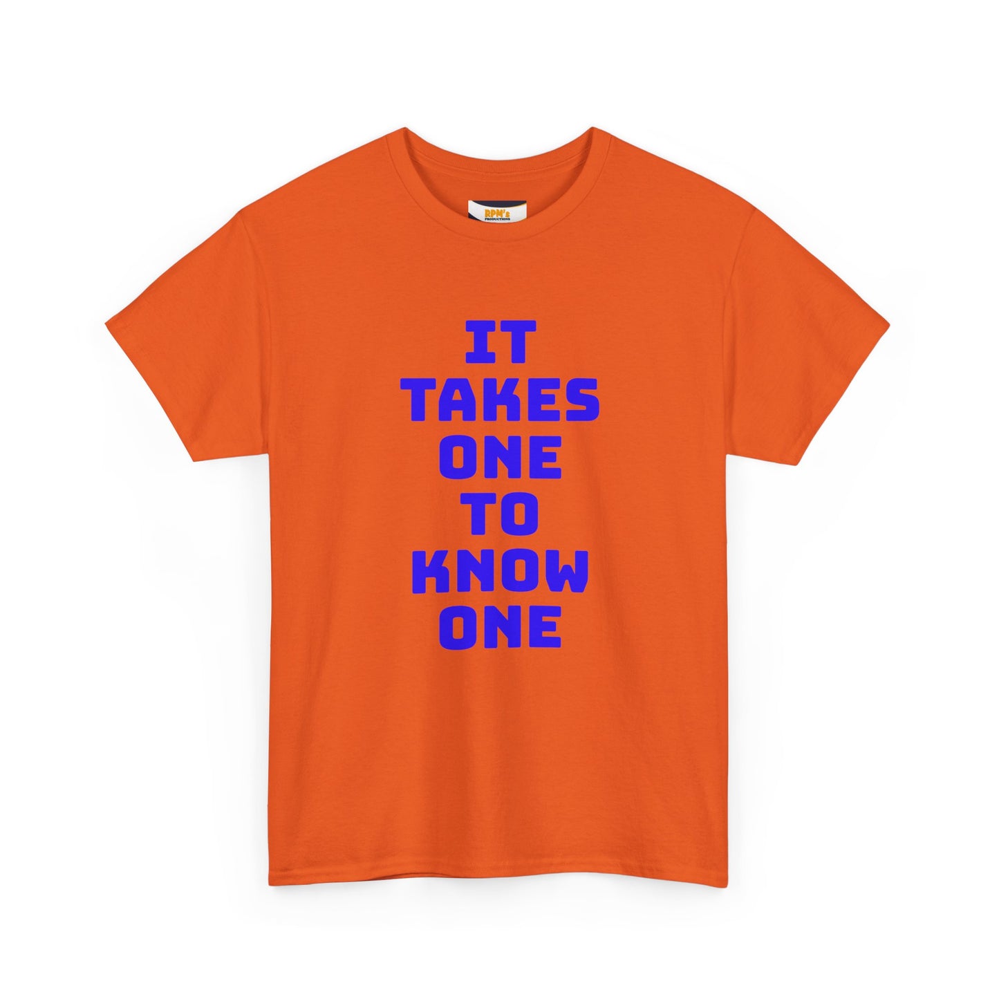 Unisex Heavy Cotton Tee - "It Takes One to Know One" | Perfect for Friendship Day, Casual Wear, Gift Ideas, Matching Tees