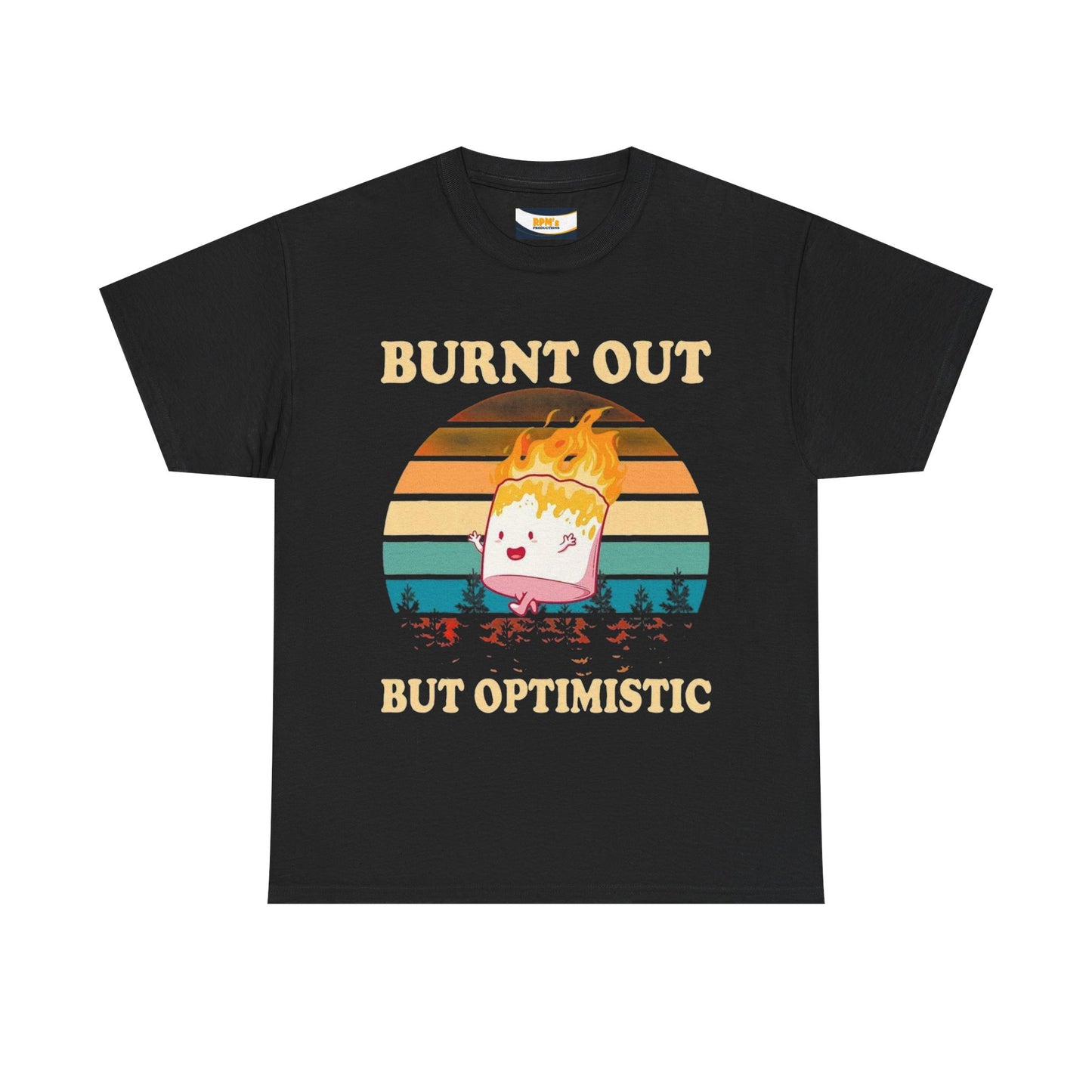 Burnt Out But Optimistic Unisex Heavy Cotton Tee | Funny Graphic Tee | Gift for Friends | Casual Wear | Positive Vibes | Self-Care Apparel