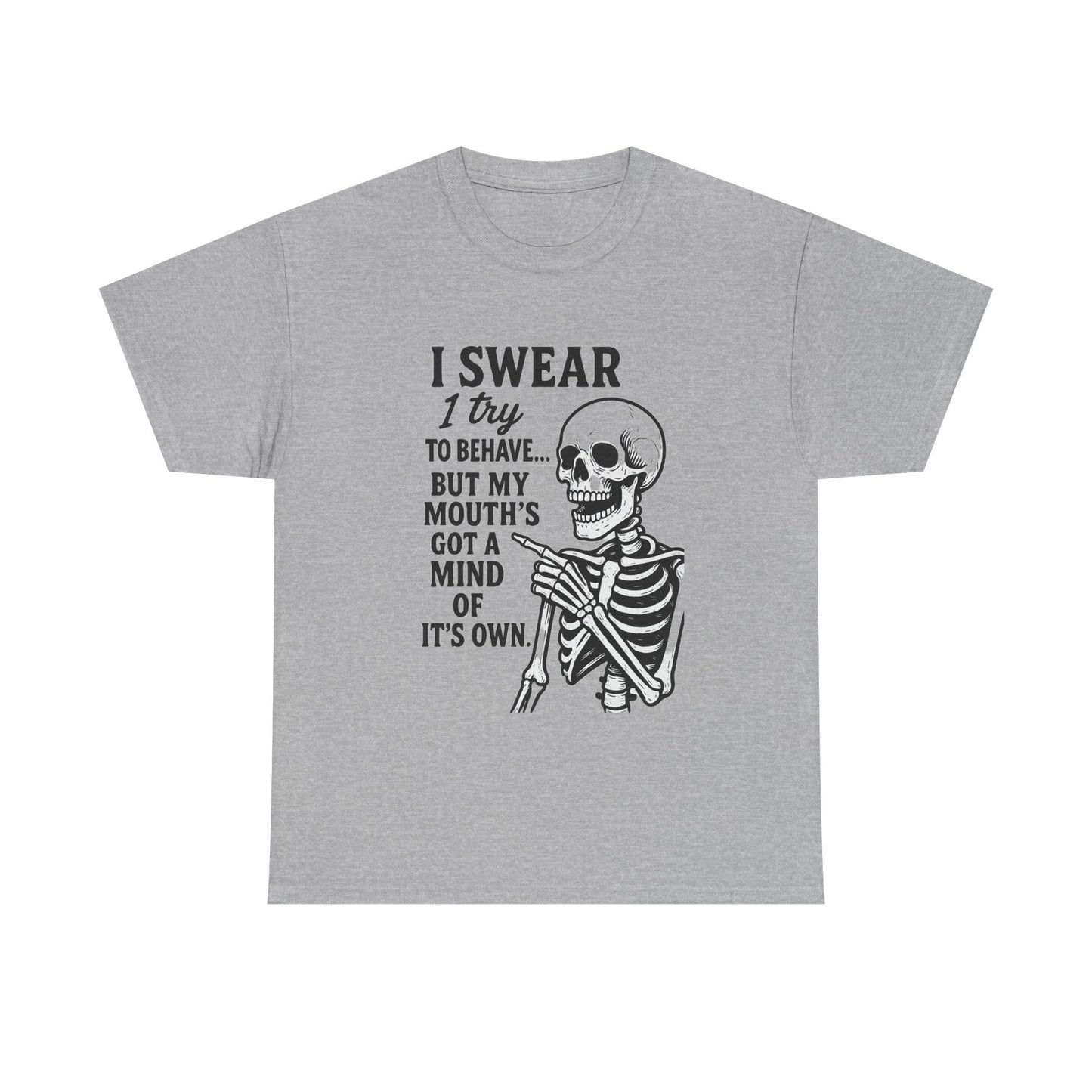 Funny Skeleton Tee, I Swear I Try to Behave T-Shirt, Halloween Shirt, Graphic Tee for Adults, Casual Wear, Gift Idea