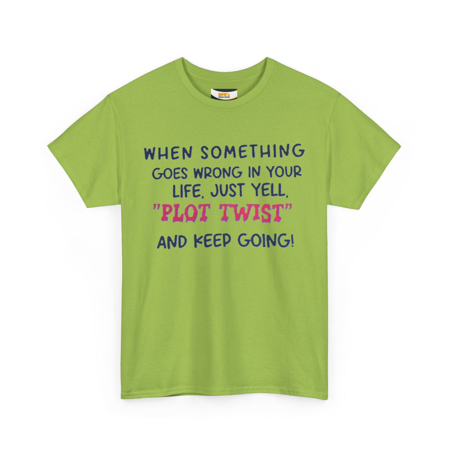 Motivational Quote T-Shirt: "Plot Twist" Inspiration Tee, Funny Gift, Casual Wear, Unisex Cotton Tee, uplifting apparel