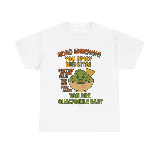 Funny Guacamole Tee, Spicy Burrito Shirt, Humor T-Shirt, Foodie Gift, Unique Cotton Tee, Casual Wear