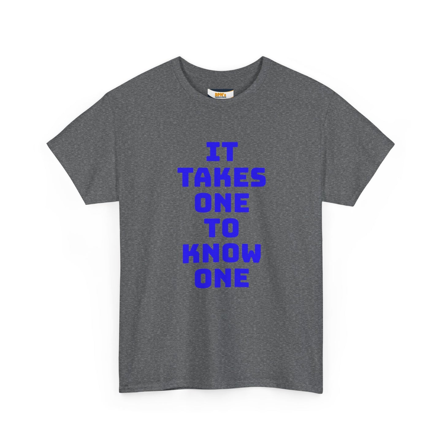 Unisex Heavy Cotton Tee - "It Takes One to Know One" | Perfect for Friendship Day, Casual Wear, Gift Ideas, Matching Tees