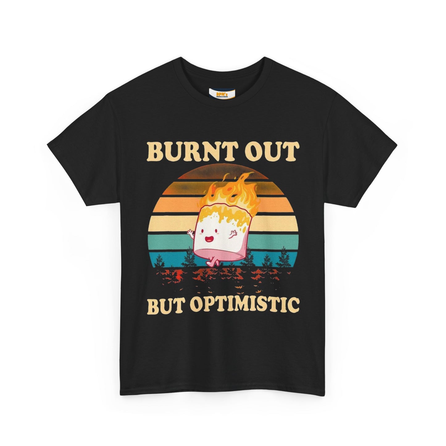 Burnt Out But Optimistic Unisex Heavy Cotton Tee | Funny Graphic Tee | Gift for Friends | Casual Wear | Positive Vibes | Self-Care Apparel